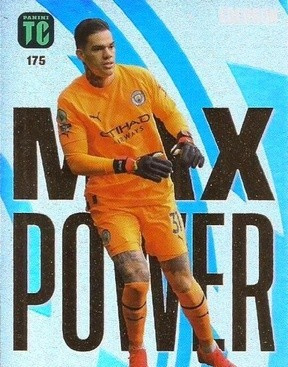 175 - Ederson - Manchester City - Max Power