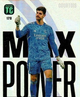 178 - Thibaut Courtois - Real Madrid - Max Power